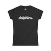 DOLPHINS, PERIOD. Women's Softstyle Tee in Black — t-shirts that gives back to ocean wildlife rescues