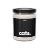 CATS, PERIOD. Eco-friendly Vegan Scented Soy Wax Candle — home decor that gives back to cat rescues