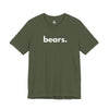 BEARS, PERIOD. Unisex Tee in Military Green — t-shirts that gives back to wildlife rescues