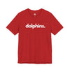 DOLPHINS, PERIOD. Unisex Tee in Red — t-shirts that gives back to ocean wildlife rescues