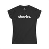 SHARKS, PERIOD. Women's Softstyle Tee in Black — t-shirts that gives back to ocean wildlife rescues