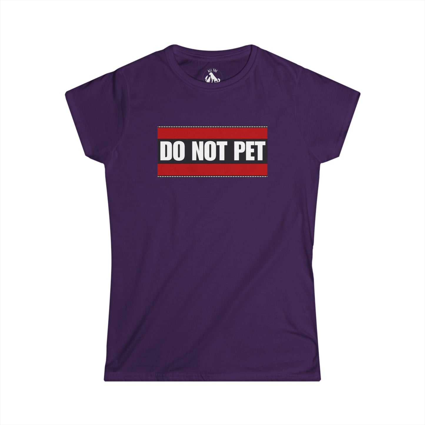 Do Not Pet Funny Women's Softstyle Tee