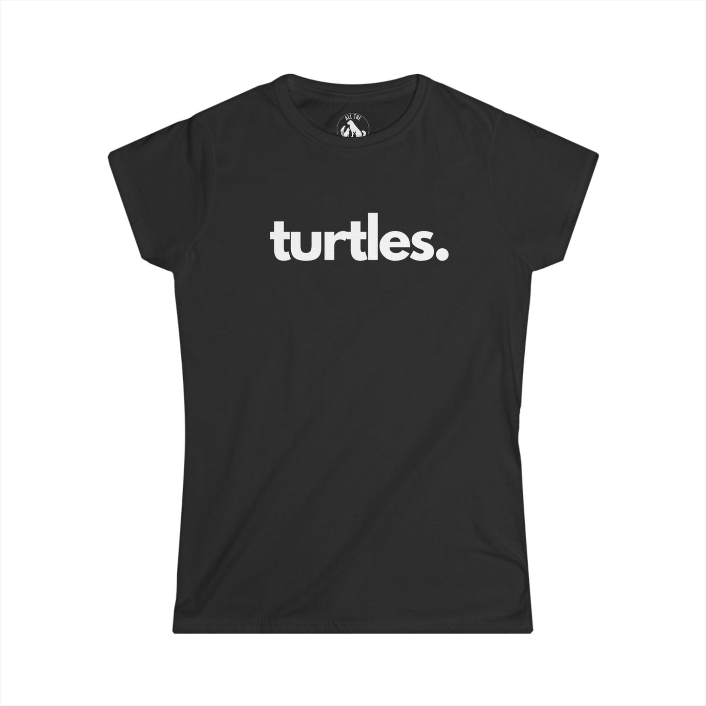 TURTLES, PERIOD. Women's Softstyle Tee T-Shirts Black gifts for animal lovers supporting animal rescues