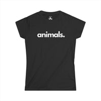 ANIMALS, PERIOD. Women's Softstyle Tee