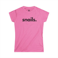 SNAILS, PERIOD. Women's Softstyle Tee