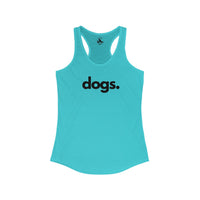 DOGS, PERIOD. Women's Lightweight Racerback Tank