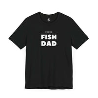 PROUD FISH DAD Crewneck Tee