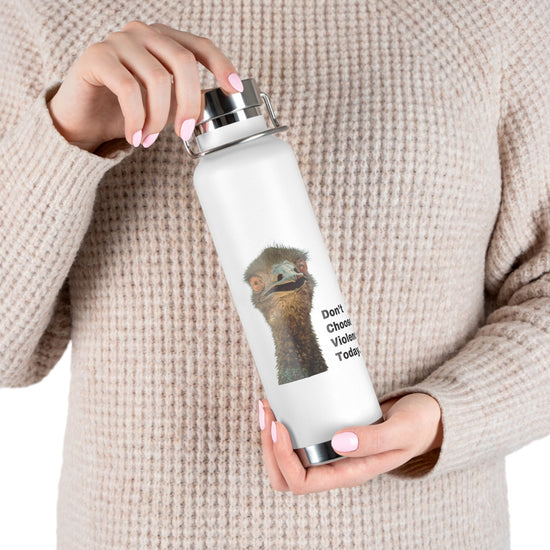 DON'T CHOOSE VIOLENCE Emmanuel the Emu Copper Vacuum Insulated Bottle 22 oz - All The Fauna - Support Animal Shelter Fundraising - Gifts for Animal Lovers