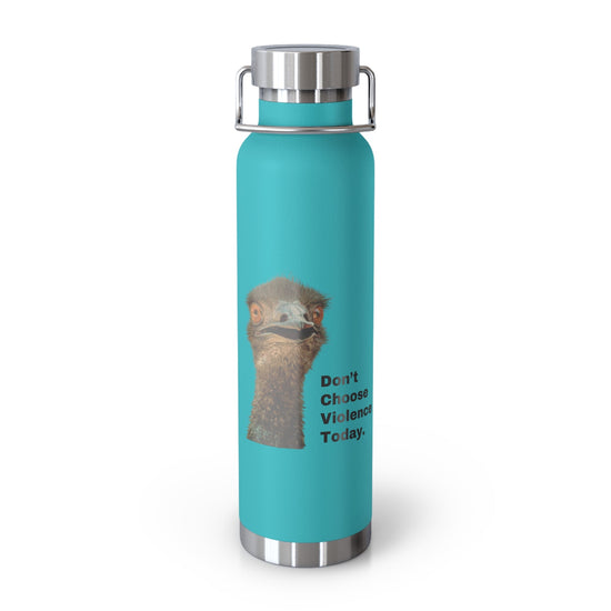 DON'T CHOOSE VIOLENCE Emmanuel the Emu Copper Vacuum Insulated Bottle 22 oz - All The Fauna - Support Animal Shelter Fundraising - Gifts for Animal Lovers