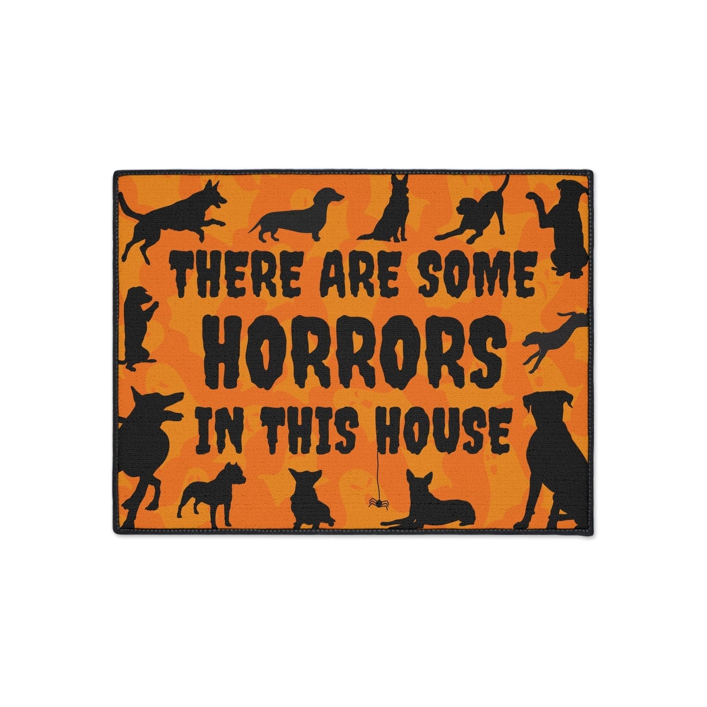 Printify Home Decor 18" × 24" There are some horrors DOGS Heavy Duty Halloween Floor Mat