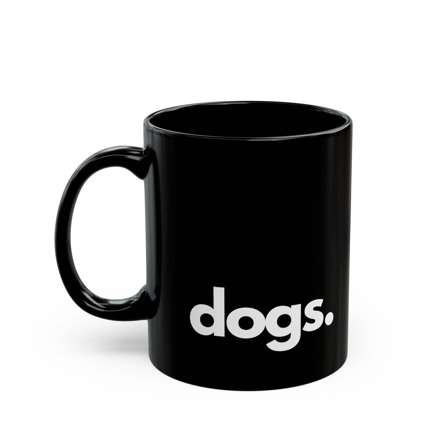 Printify Mugs 11oz DOGS, PERIOD. Black Ceramic Coffee Mug 11 oz