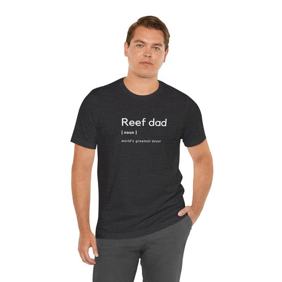 Reef Dad Noun Tropical Fish Unisex Heavy Cotton Tee - All The Fauna - Support Animal Shelter Fundraising - Gifts for Animal Lovers