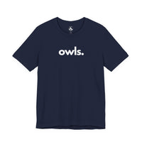 Printify T-Shirts Navy / S OWLS, PERIOD. Unisex Tee