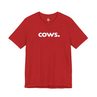 Printify T-Shirts Red / S COWS, PERIOD. Unisex Tee