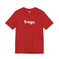 Printify T-Shirts Red / S FROGS, PERIOD. Unisex Tee
