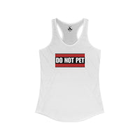 Printify Tank Tops XS / Solid White DO NOT PET Women's Lighweight Racerback Tank