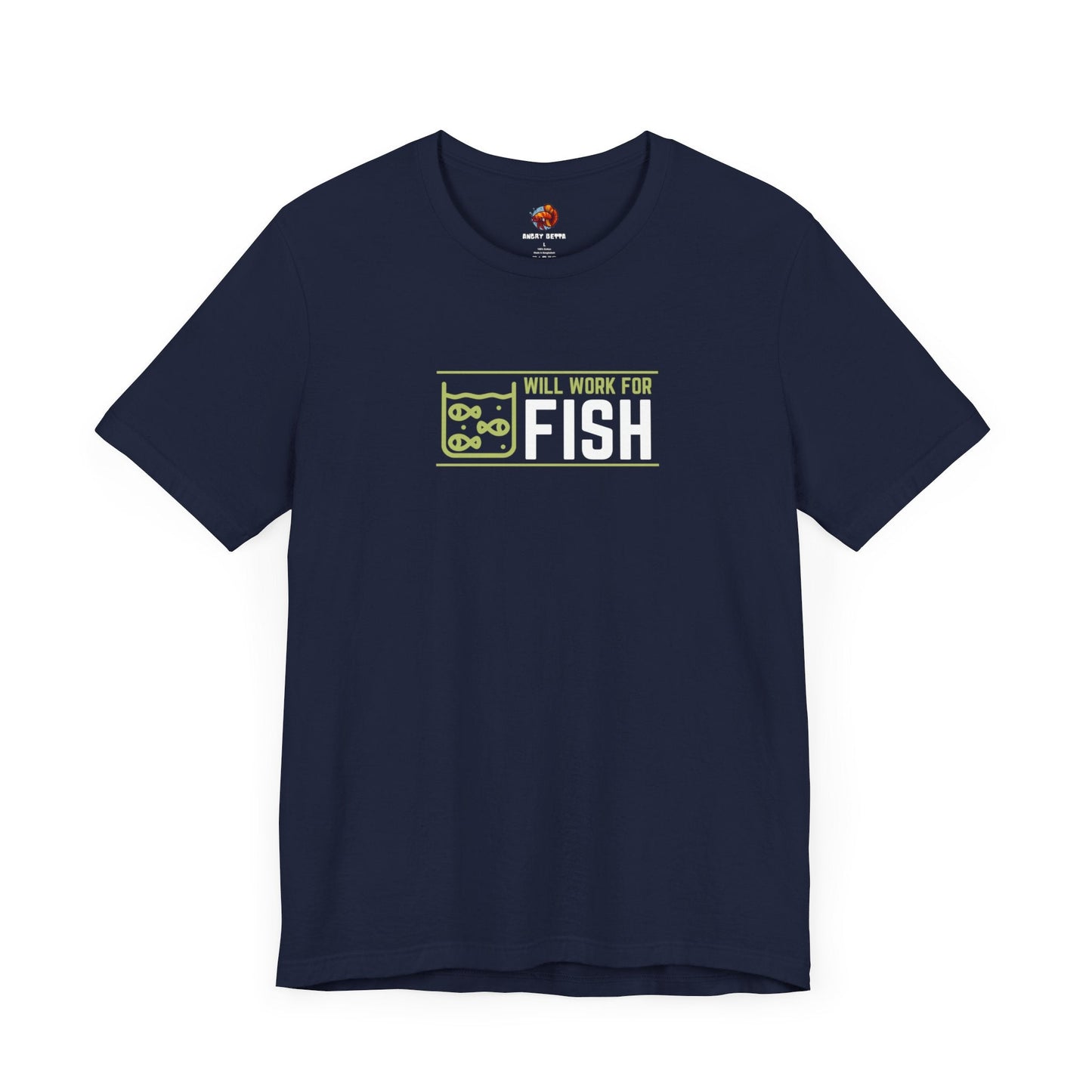 Will Work for Fish Tropical Fish Unisex Heavy Cotton Tee - All The Fauna - Support Animal Shelter Fundraising - Gifts for Animal Lovers